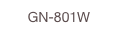 GN-801W