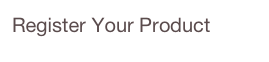 Register Your Product